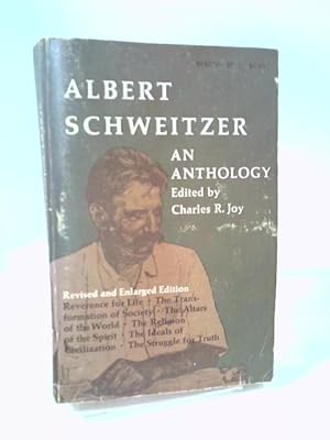 Seller image for Albert Schweitzer: An Anthology for sale by World of Rare Books