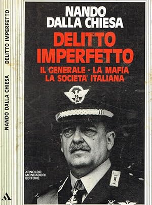 Bild des Verkufers fr Delitto imperfetto. Il generale, la mafia, la societa italiana zum Verkauf von Biblioteca di Babele