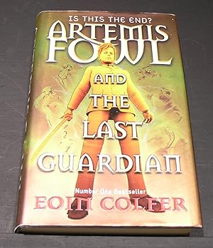 Seller image for Artemis Fowl and the last Guardian for sale by powellbooks Somerset UK.