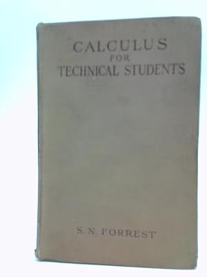 Bild des Verkufers fr Calculus for Technical Students zum Verkauf von World of Rare Books