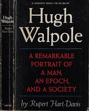 Immagine del venditore per Hugh walpole A remarkable portrait of a man an epoch, and a society venduto da Biblioteca di Babele