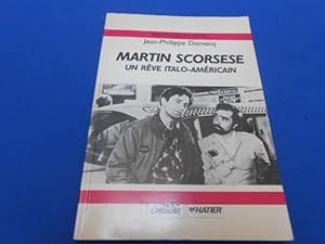 Seller image for MARTIN SCORSESE Un rve Italo-Amricain for sale by Emmanuelle Morin