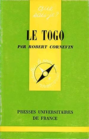 Bild des Verkufers fr Le Togo : Par Robert Cornevin zum Verkauf von Ammareal