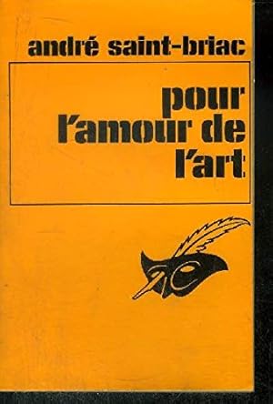 Seller image for Pour l'amour de l'art for sale by Ammareal