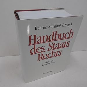 Handbuch des Staatsrechts der Bundesrepublik Deutschland; Teil: Bd. 6., Freiheitsrechte. mit Beit...