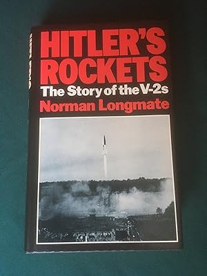 Seller image for Hitler's Rockets. The Story of the V-2s. for sale by T S Hill Books