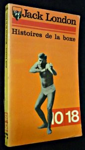 Bild des Verkufers fr Histoires de la boxe (Collection dirige par Francis Lacassin) zum Verkauf von Ammareal