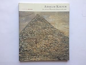 Anselm KIEFER : The Seven Heavenly Palaces 1973-2001