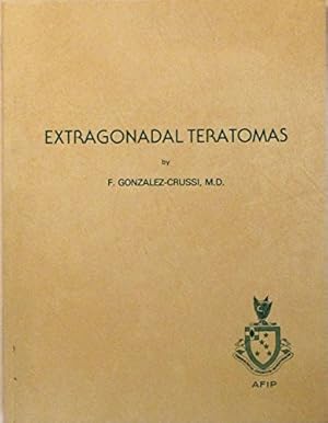 Seller image for Extragonadal teratomas (Atlas of tumor pathology) for sale by Ammareal