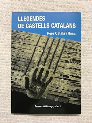 Imagen del vendedor de Llegendes de castells catalans a la venta por Campbell Llibres