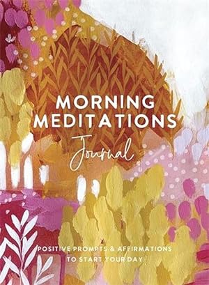 Seller image for Morning Meditations Journal (Paperback) for sale by Grand Eagle Retail