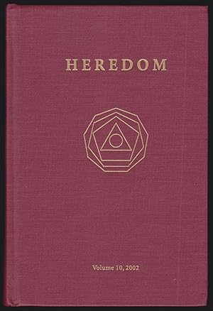 Heredom: The Transactions of the Scottish Rite Research Society; Volume 10, 2002