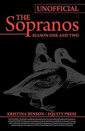 Image du vendeur pour Ultimate Unofficial Guide to the Sopranos Season One and Two : Or Unofficial Sopranos Season 1 and Unofficial Sopranos Season 2 Ultimate Guide mis en vente par GreatBookPrices