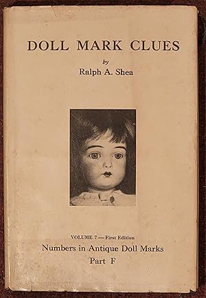 Doll Mark Clues Volume 7; Numbers In Antique Doll Marks Part F