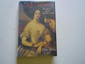 Imagen del vendedor de Lady Unknown/The Life of Angela Burdett-Coutts a la venta por Empire Books