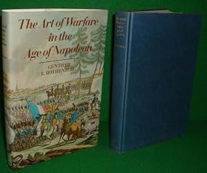 Bild des Verkufers fr THE ART OF WARFARE IN THE AGE OF NAPOLEON [illustrated] zum Verkauf von booksonlinebrighton