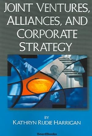 Seller image for Joint Ventures, Alliances, and Corporate Strategy for sale by GreatBookPrices