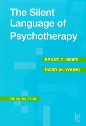 Bild des Verkufers fr Silent Language of Psychotherapy : Social Reinforcement of Unconscious Processes zum Verkauf von GreatBookPrices