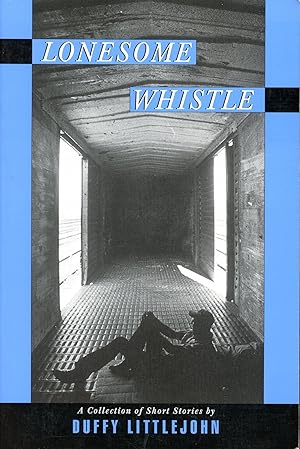 Seller image for Lonesome Whistle for sale by Bagatelle Books, IOBA