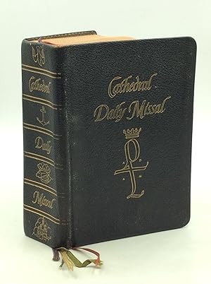 THE CATHEDRAL DAILY MISSAL: The Roman Missal Adapted to Everyday Life