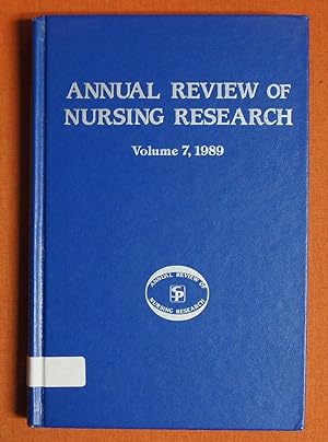 Image du vendeur pour Annual Review of Nursing Research, Volume 7, 1989: Focus on Physiological Aspects of Care mis en vente par GuthrieBooks