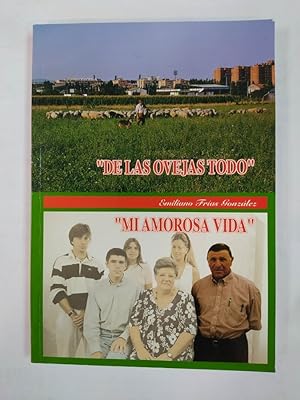 Bild des Verkufers fr DE LAS OVEJAS TODO y MI AMOROSA VIDA. - zum Verkauf von TraperaDeKlaus