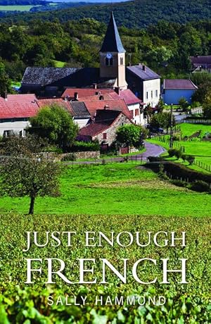 Bild des Verkufers fr Just Enough French (Paperback) zum Verkauf von Grand Eagle Retail