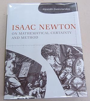 Imagen del vendedor de Isaac Newton; On Mathematical Certainty and Method a la venta por Midway Book Store (ABAA)