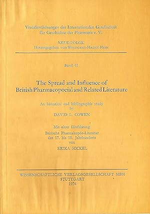 Seller image for The Spread and Influence of British Pharmacopoeial and Related Literature; A historical and bibliographic study for sale by Bcherhandel-im-Netz/Versandantiquariat