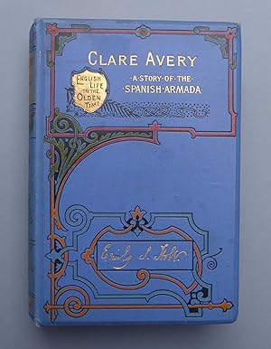 Clare Avery - A Story of the Spanish Armada - New Edition