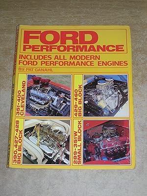 Ford Performance - Includes All Modern Ford Performance Engines