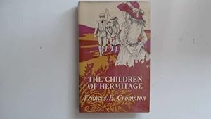 Image du vendeur pour The Children of Hermitage mis en vente par Goldstone Rare Books