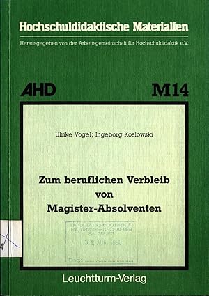 Bild des Verkufers fr Zum beruflichen Verbleib von Magister-Absolventen zum Verkauf von avelibro OHG