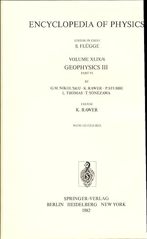 Seller image for Geophysics III Part VI, VII Volume XLIX/6, 7 Geophysik III Teil VI, VII Band XLIX/6, 7 for sale by avelibro OHG