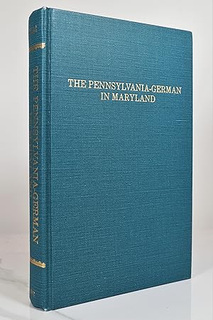 Image du vendeur pour The Pennsylvania-German in the Settlement of Maryland mis en vente par Lost Time Books