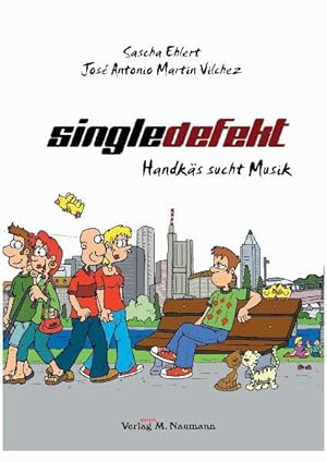 Seller image for Singledefekt: Handks sucht Musik for sale by Antiquariat Armebooks