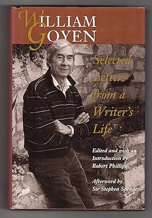 Bild des Verkufers fr WILLIAM GOYEN: Selected Letters from A Writer's Life zum Verkauf von BOOKFELLOWS Fine Books, ABAA