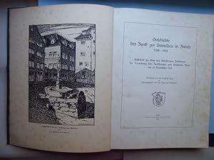 Geschichte der Zunft zur Schmiden in Zürich 1336 - 1912. Festschrift zur Feier des 500jährigen Ju...