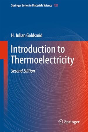 Bild des Verkufers fr Introduction to Thermoelectricity (Springer Series in Materials Science, 121, Band 121) zum Verkauf von getbooks GmbH