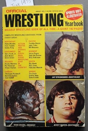 OFFICIAL WRESTLING YEARBOOK June/1973; #3 -Bobo Brazil, Jay Strongbow, Jerry Brisco Photo Cover. ...