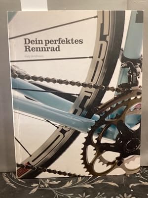 Seller image for Dein perfektes Rennrad for sale by Kepler-Buchversand Huong Bach