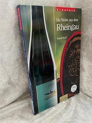 Bild des Verkufers fr Die Weine aus dem Rheingau Vinum; Vinoteca zum Verkauf von Antiquariat Jochen Mohr -Books and Mohr-