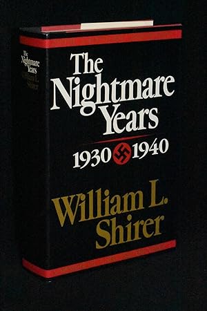 The Nightmare Years: 1930-1940; Volume II