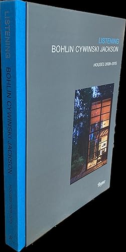 Seller image for Listening: Bohlin Cywinski Jackson Houses 2009-2015 for sale by Weather Rock Book Company