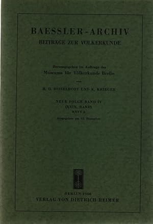 Baessler-Archiv. Neue Folge. Band IV (XXIX. Band) Heft 2. Beiträge zur Völkerkunde. Hrsg. im Auft...