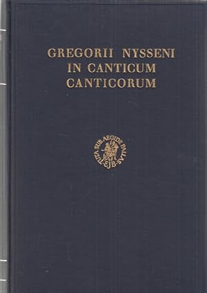 Gregorii Nysseni in Canticorum. Edidit Hermannus Langerbeck.