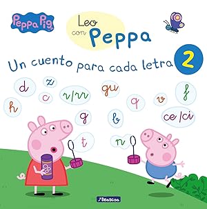 Seller image for Leo con peppa. un cuento para cada letra 2 t, d, n, f, r/rr, h, c, q, p, gu, b, v, z, ce/ci for sale by Imosver