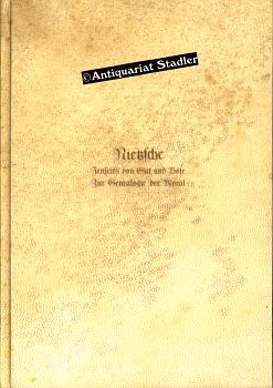 Bild des Verkufers fr Jenseits von Gut und Bse. Zur Genealogie der Moral. Nr. 656 v. 1425 num. Exemplaren. zum Verkauf von Antiquariat im Kloster