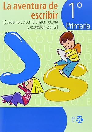 Seller image for Aventura de escribir 1.primaria.(com.lectora escrita) for sale by Imosver