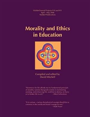 Bild des Verkufers fr Morality and Ethics in Education zum Verkauf von GreatBookPrices